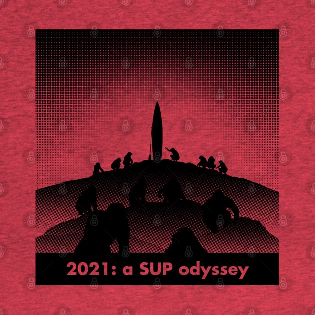 2021: a SUP odyssey by comecuba67